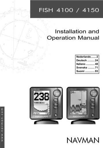 FISH 4100 & 4150 manual (Du+Ge+It+Sw+Fi).pmd - Navman Marine