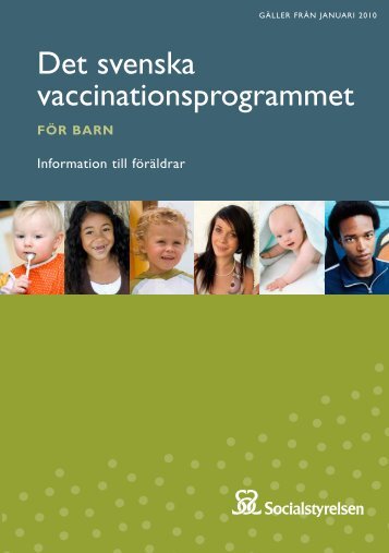 Det svenska vaccinationsprogrammet fÃ¶r barn ... - Socialstyrelsen