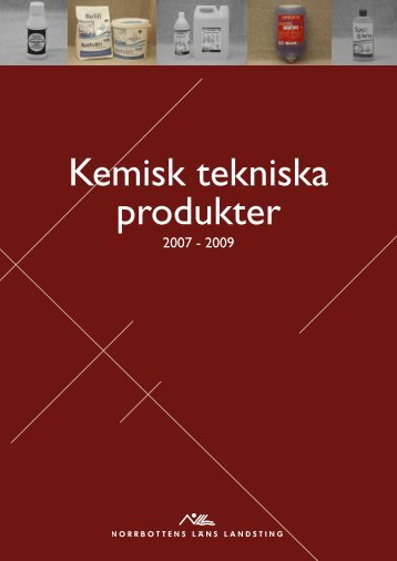 Kemisk tekniska produkter - Norrbottens lÃ¤ns landsting