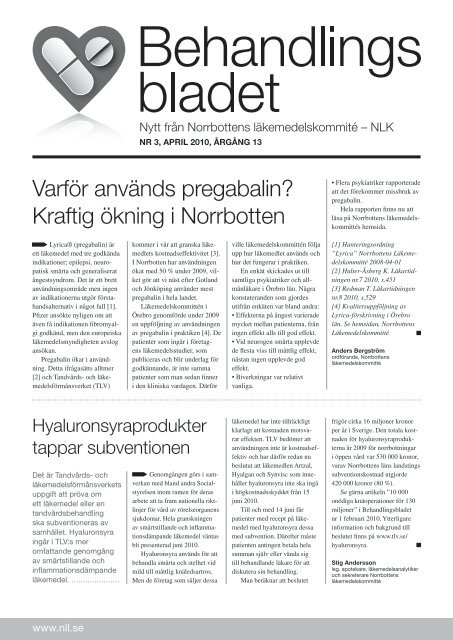 VarfÃ¶r anvÃ¤nds pregabalin? Kraftig Ã¶kning i Norrbotten - Norrbottens ...