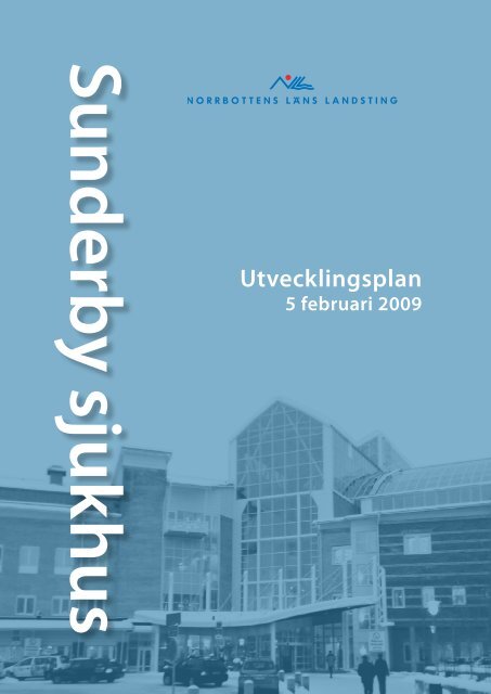 Utvecklingsplan 2008 - Norrbottens lÃ¤ns landsting