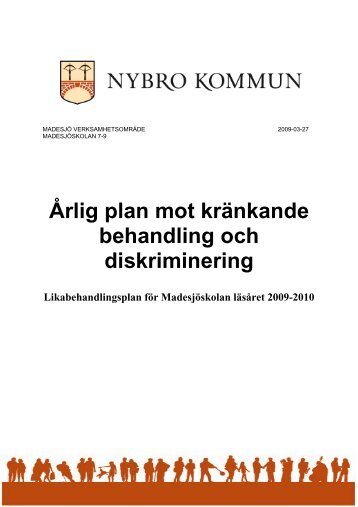 Ãrlig plan mot krÃ¤nkande behandling och diskriminering