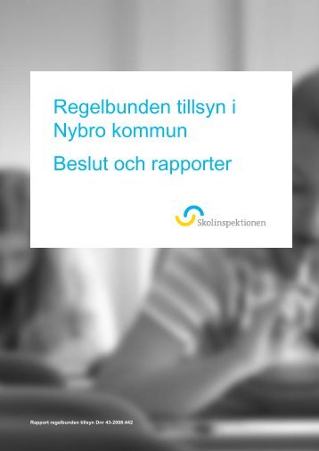 (PDF-fil, Ã¶ppnas i nytt fÃ¶nster). - Skolinspektionen