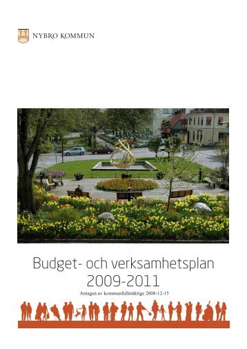 Budget och Verksamhetsplan 2009-2011(pdf,nytt ... - Nybro kommun