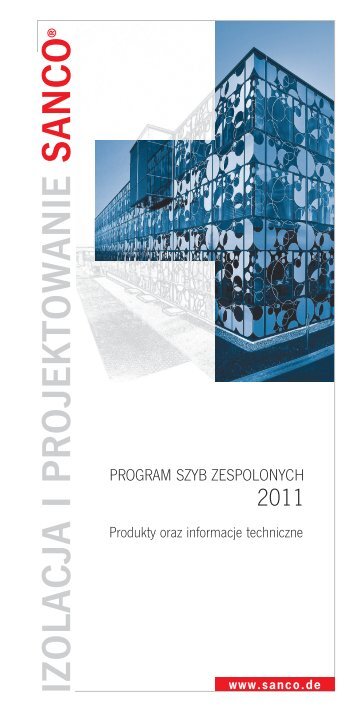 PROGRAM SZYB ZESPOLONYCH 2011 Produkty oraz ... - SANCO