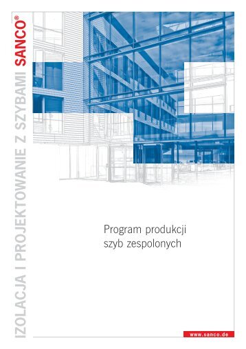 SANCO Program produkcji szyb zespolonych STARGLASS