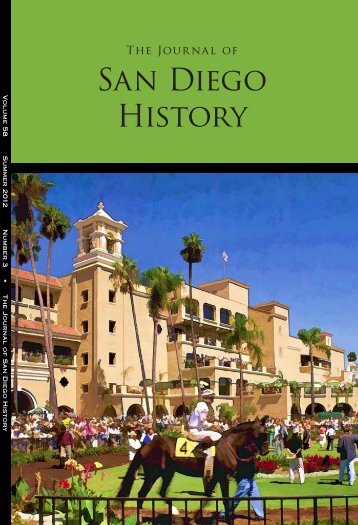 Summer, Volume 58, Number 3 - San Diego History Center