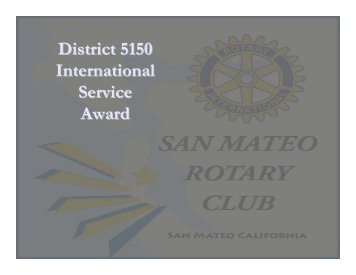 District 5150 International Service Award - San Mateo Rotary