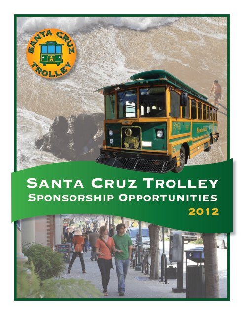 Santa Cruz Beach Trolley Sponsor Brochure (PDF)
