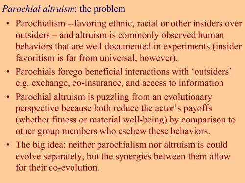 The Coevolution of Altruism, Parochialism and War - Santa Fe Institute