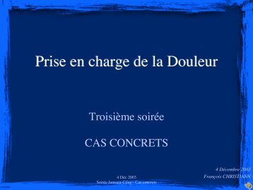 Douleurs, Cas Concrets