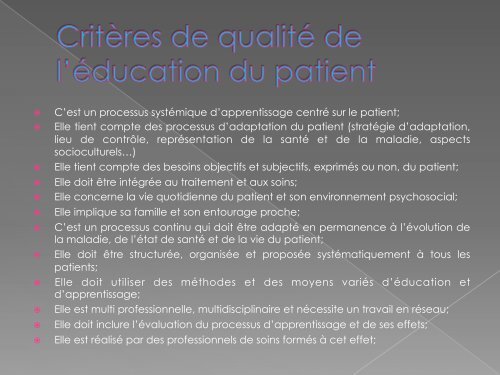 L'Education Thérapeutique du Patient; Pourquoi