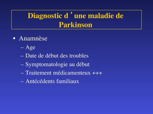 Diagnostic d 'une maladie de Parkinson