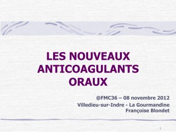 LES NOUVEAUX ANTICOAGULANTS ORAUX