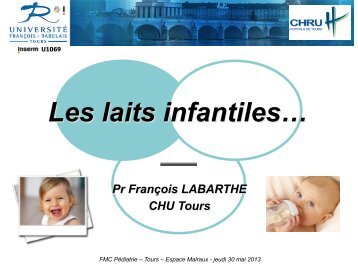 Les laits infantiles…