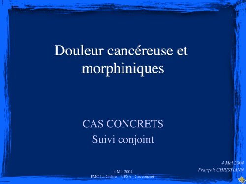 Douleurs et Morphine