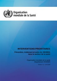 Interventions prioritaires : prÃ©vention, traitement et soins du VIH/sida ...