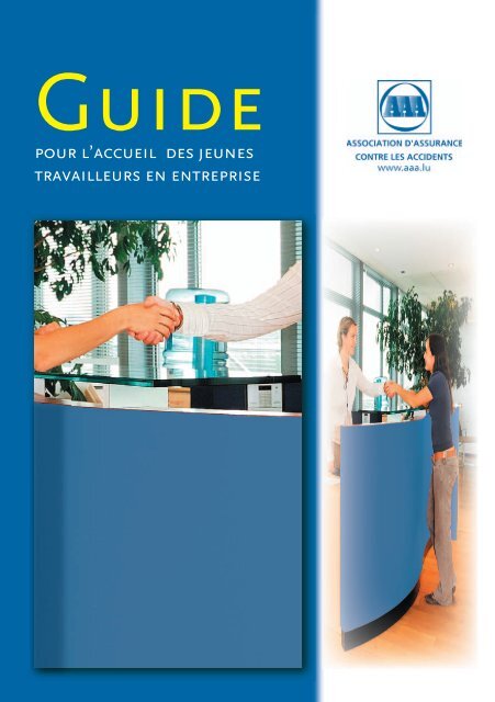 Guide pour l'accueil des jeunes travailleurs en entreprise - AAA