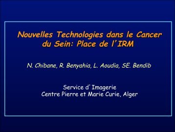 Nouvelles technologies dans le cancer du sein : Place de l'IRM Dr ...