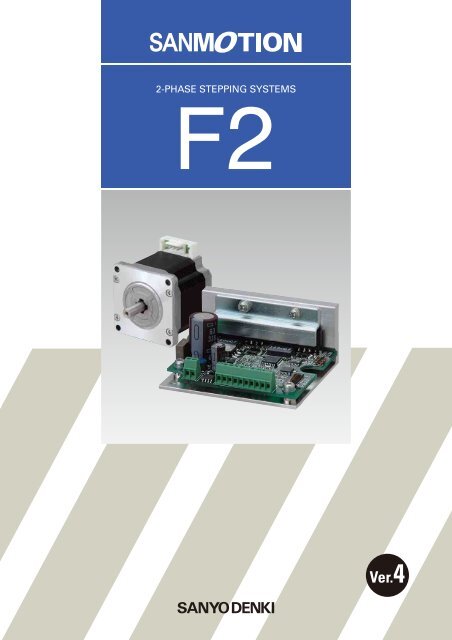 SANMOTION F2 2-phase stepper motor and driver