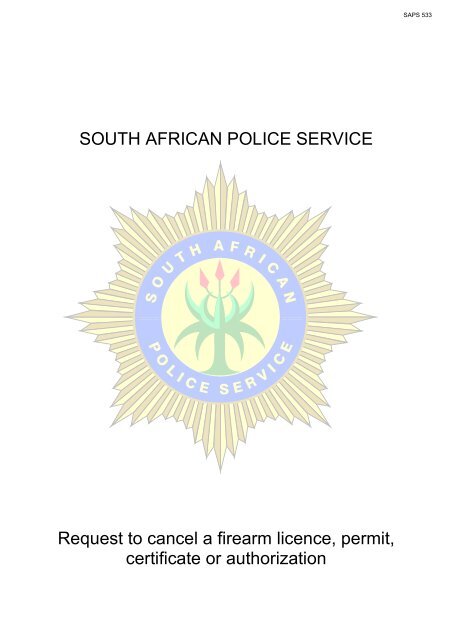 South African Police Service Request To Cancel A Saps