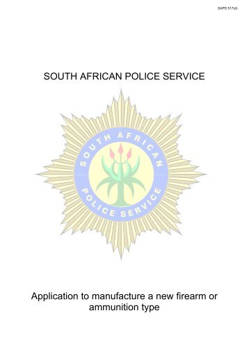 SOUTH AFRICAN POLICE SERVICE Application to ... - Saps