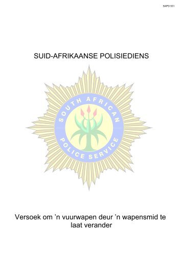 SUID-AFRIKAANSE POLISIEDIENS Versoek om 'n ... - Saps