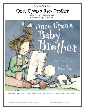 Once Upon a Baby Brother Teacher's Guide - Sarah Sullivan
