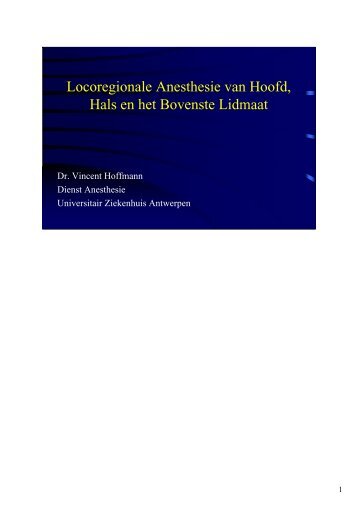 Locoregionale Anesthesie van Hoofd, Hals en het Bovenste Lidmaat