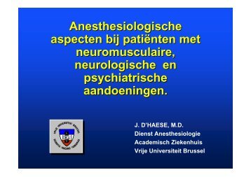 Neurologische, neuromusculaire en psychiatrische pathologie