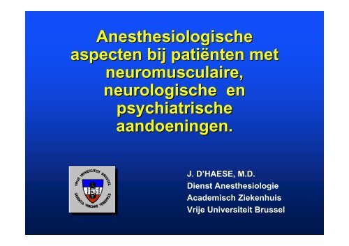 Neurologische, neuromusculaire en psychiatrische pathologie