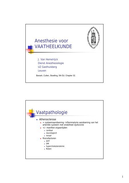 Anesthesie voor VAATHEELKUNDE Vaatpathologie