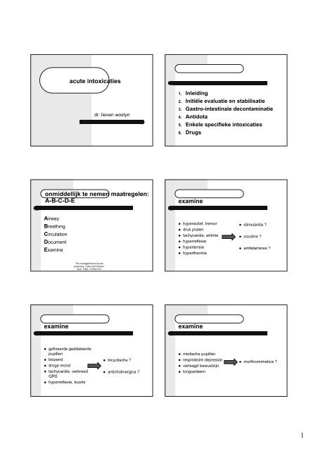 acute intoxicaties onmiddellijk te nemen maatregelen: A-B-C-D-E ...