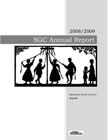 SGC Annual Report - Saskatchewan German Council