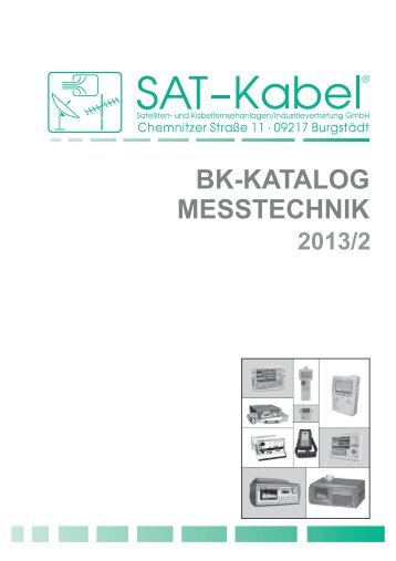 BK-Katalog Messtechnik 2013 - SAT-Kabel GmbH