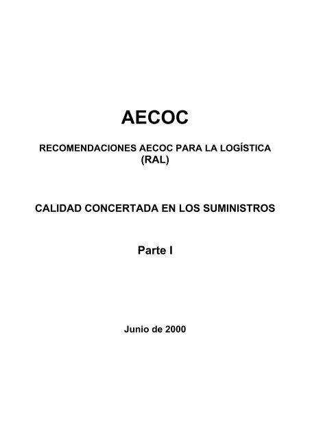 RAL Calidad Guia Parte I-1.pdf - Aecoc