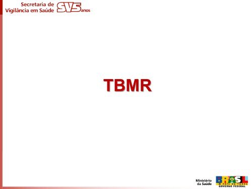 Programa Nacional de Controle da Tuberculose Brasil