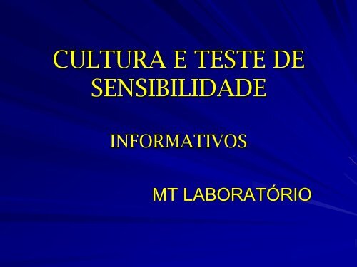 CULTURA E TESTE DE SENSIBILIDADE