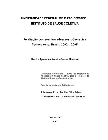 AvaliaÃ§Ã£o dos eventos adversos pÃ³s-vacina Tetravalente. Brasil, 2002