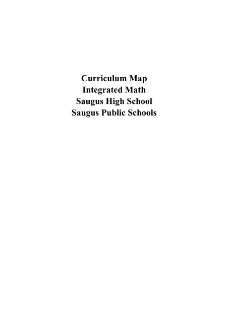 Integrated Math Curriculum Map CCSS - Saugus Public Schools