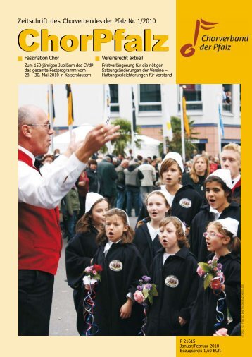 Zeitschrift des Chorverbandes der Pfalz Nr. 1/2010 - ChorPfalz online