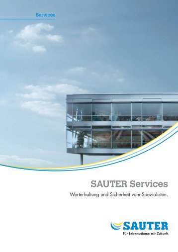 SAUTER Services - Werterhaltung und Sicherheit vom Spezialisten