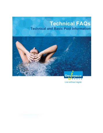 Technical FAQs - Desjoyaux Pools USA
