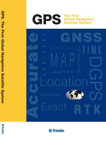 GPS is the first global navigation satellite system - Coalition to Save ...