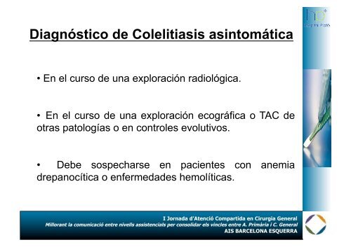 Colelitiasis asintomatica - Dr. G. Benarroch i Dra. P. Arrabal