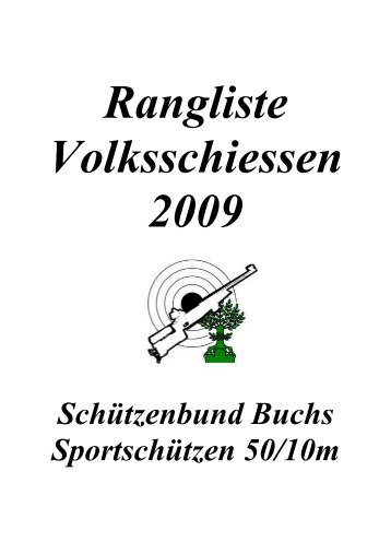 Rangliste Volksschiessen 2009 - SchÃƒÂ¼tzenbund Buchs