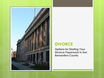 DIVORCE - San Bernardino Superior Court