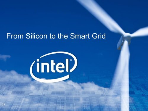 Intel's Energy Efficiency: from Silicon to the Smart Grid (pdf)