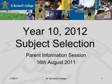 Year 10, 2012 Subject Selection - St Bernard's College