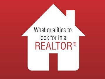 Before you find a realtor check these must have qualities